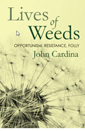 Lives of weeds
